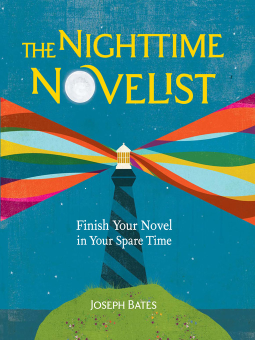 Title details for The Nighttime Novelist by Joseph Bates - Wait list